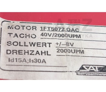 SAT SERVOANTRIEBSTECHNIK  1FT5072 OAC  DSR 250-15/30-4Q,K,V02