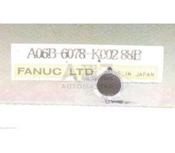 FANUC A06B-6078-K002 88B  A06B6078K00288B 